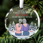I Promise To Be Always There When You Need Me - Bestie Personalized Custom Circle Glass Ornament - Christmas Gift For Best Friends, BFF, Sisters