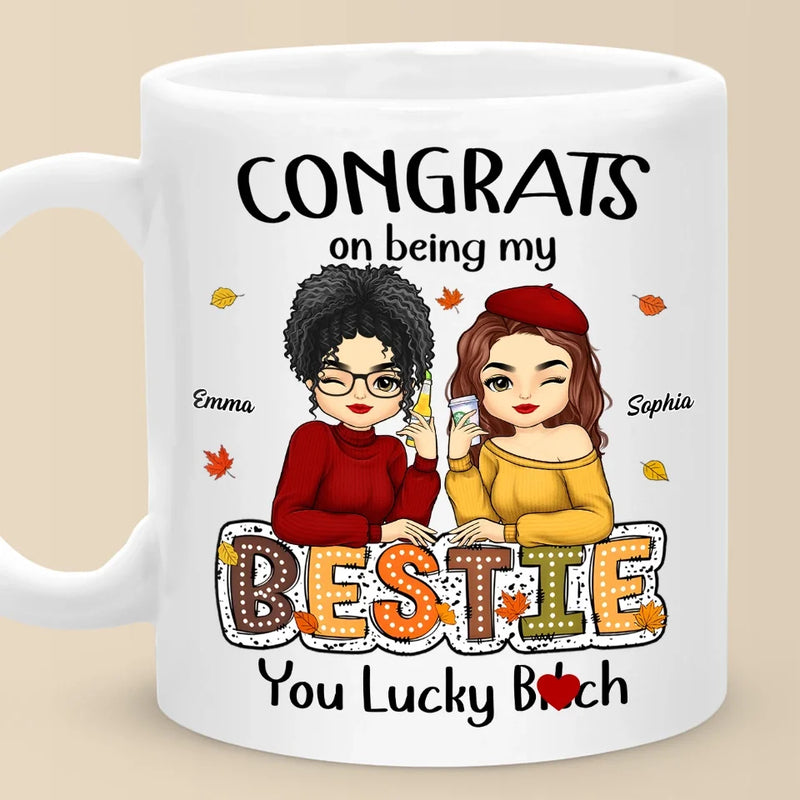 You Are Blood, You Are Sisters - Besties Personalized Custom Mug - Autumn Fall Gift For Best Friends, BFF, Sisters