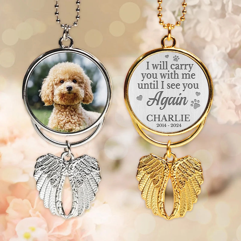 Custom Photo Untill I See You Again - Personalized Custom Memorial Charm Angel Wings - Sympathy Gift For Pet Owners, Pet Lovers
