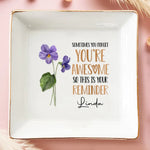 Sometimes You Forget You're Awesome AMZ - Bestie Personalized Custom Jewelry Dish - New Arrival, Gift For Best Friends, BFF, Sisters, Mom, Daughter