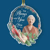 Custom Photo I Wish You Healing And Peace - Memorial Personalized Custom Ornament - Acrylic Custom Shaped - Sympathy Gift, Christmas Gift For Family Members