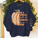Just Like Pumpkins, Grandmas Light Up Our Lives - Family Personalized Custom Unisex Sweatshirt With Design On Sleeve - Gift For Grandma