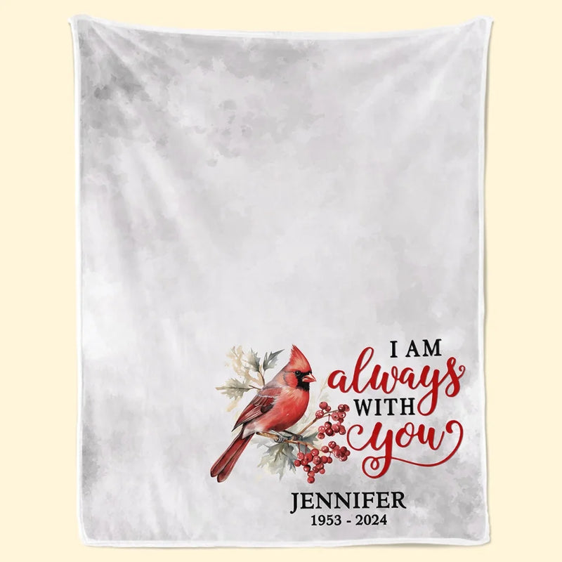 You Will Forever Be My Always - Memorial Personalized Custom Blanket - Sympathy Gift For Family Members