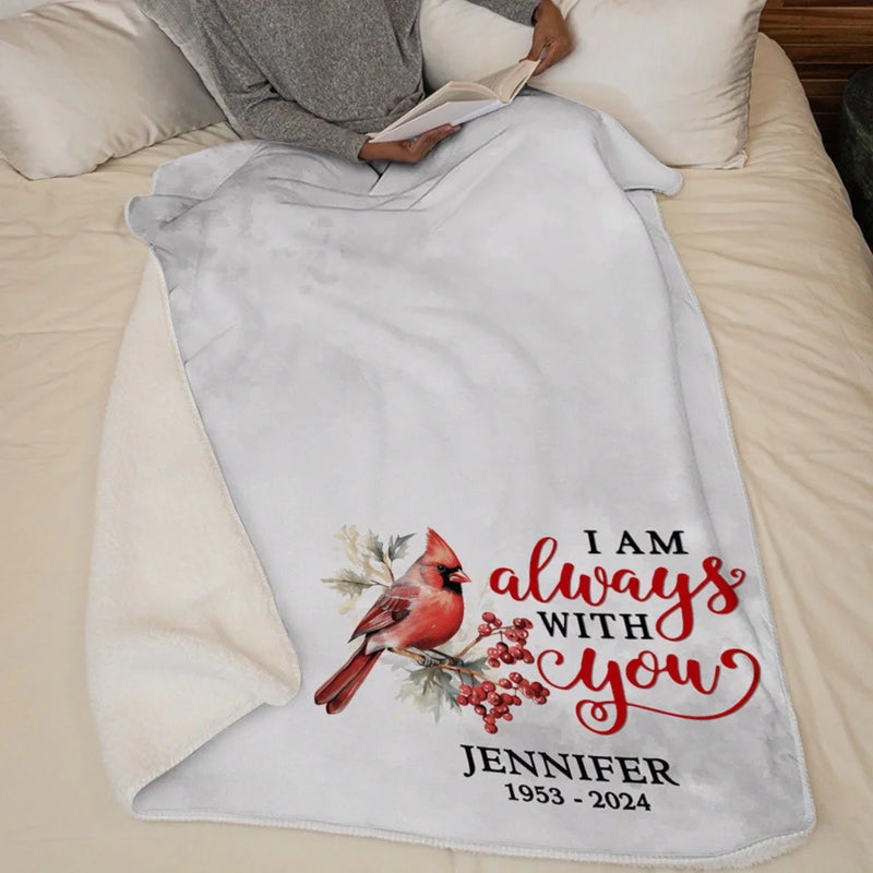 You Will Forever Be My Always - Memorial Personalized Custom Blanket - Sympathy Gift For Family Members