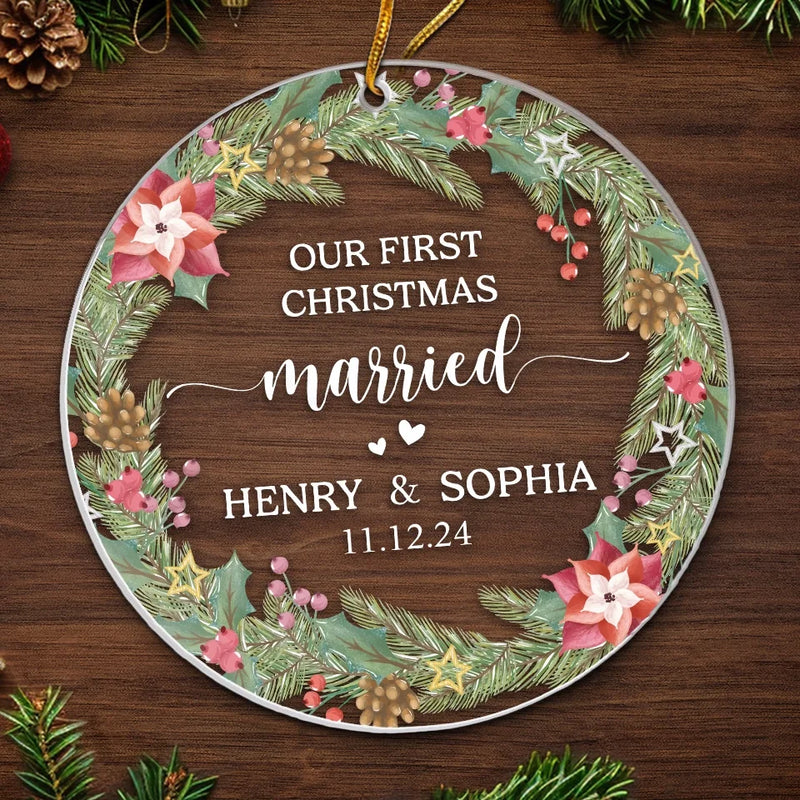 Our First Christmas Married - Couple Personalized Custom Ornament - Acrylic Custom Shaped - Christmas Gift For Husband Wife, Anniversary, First Christmas