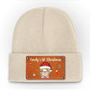 Baby, You’ve Made This A December To Remember - Family Personalized Custom Baby Beanie Hat - Christmas Gift For Baby Kids, Newborn Baby, First Christmas
