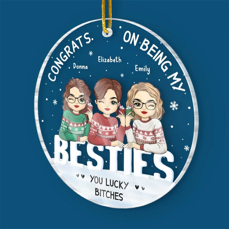 By Chance We Met, By Choice We Become Friends - Bestie Personalized Custom Ornament - Acrylic Custom Shaped - Christmas Gift For Best Friends, BFF, Sisters