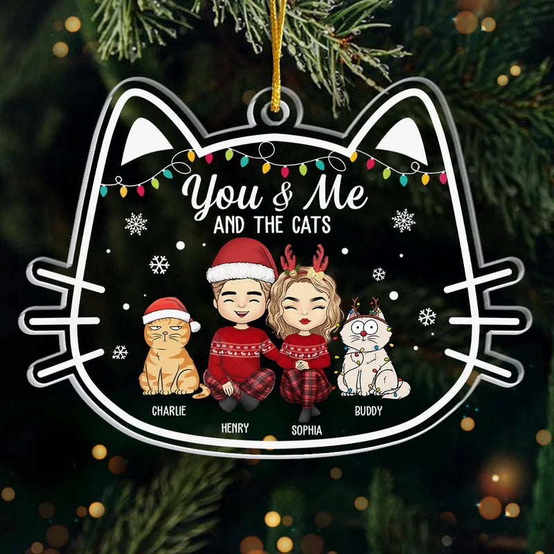 You & Me And The Cat - Couple Personalized Custom Ornament - Acrylic Custom Shaped - Christmas Gift For Husband Wife, Pet Owners, Pet Lovers