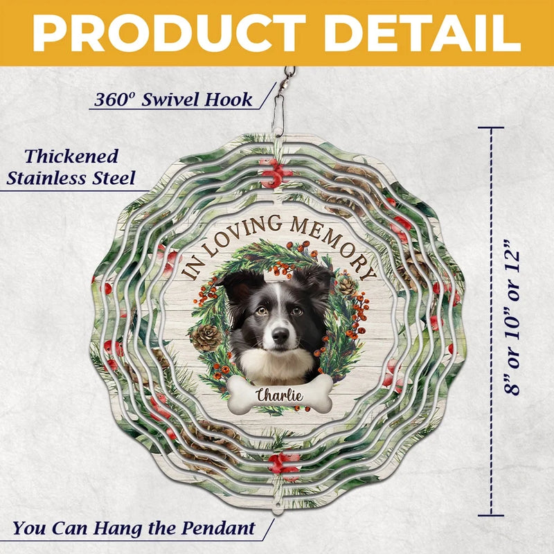 Custom Photo May The Winds Of Heaven Blow Softly - Memorial Personalized Custom Wind Spinner - Sympathy Gift, Christmas Gift For Pet Owners, Pet Lovers