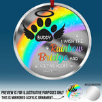Custom Pet Name Rainbow Bridge Memorial Gifts - Personalized Mirrored Acrylic Ornament