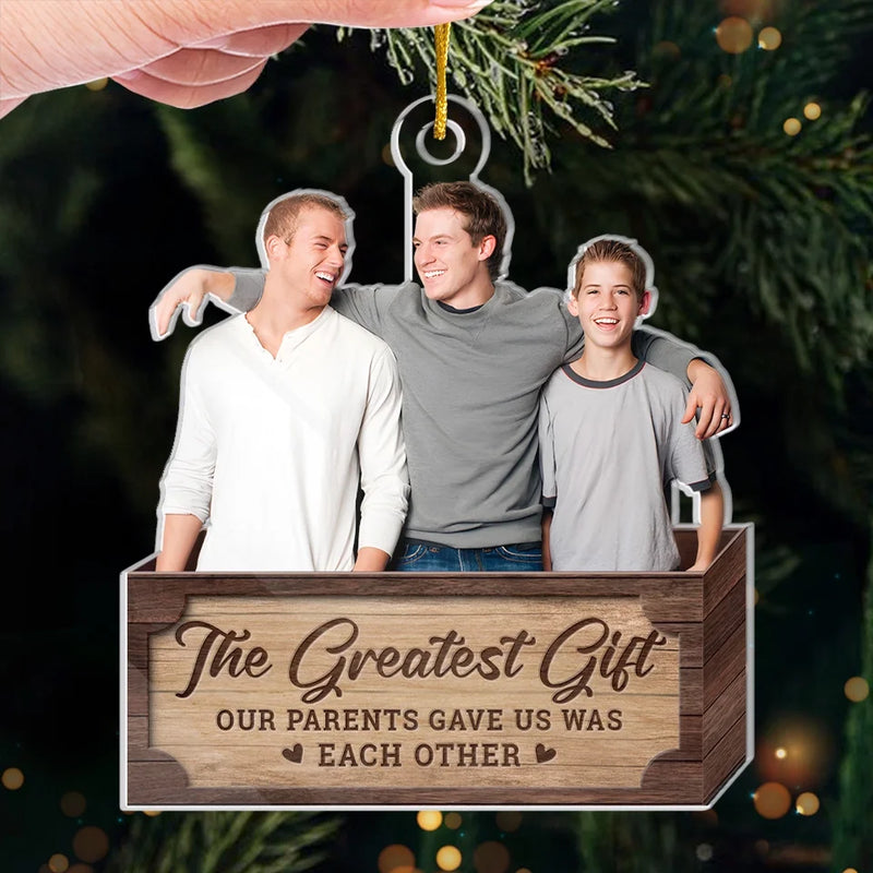 Custom Photo There Is No Greater Gift Than Brothers - Family Personalized Custom Ornament - Acrylic Custom Shaped - Christmas Gift For Family Members, Siblings, Brothers, Sisters