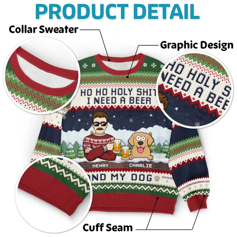 I Need A Beer - Dog & Cat Personalized Custom Ugly Sweatshirt - Unisex Wool Jumper - Christmas Gift For Pet Owners, Pet Lovers
