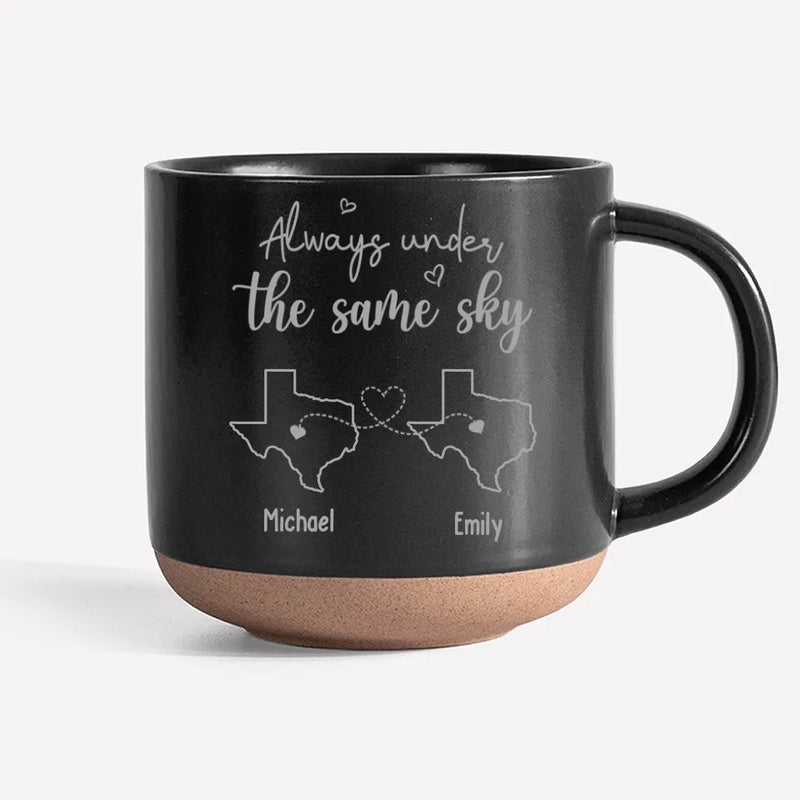 Always Under The Same Sky - Couple Personalized Custom Pottery Mug - Gift For Husband Wife, Anniversary