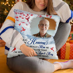 Custom Photo Memorial Comfort Gifts - Personalized Pillow