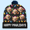 Custom Photo Happy Pawlidays - Dog & Cat Personalized Custom Christmas Beanie Hat - Christmas Gift For Pet Owners, Pet Lovers