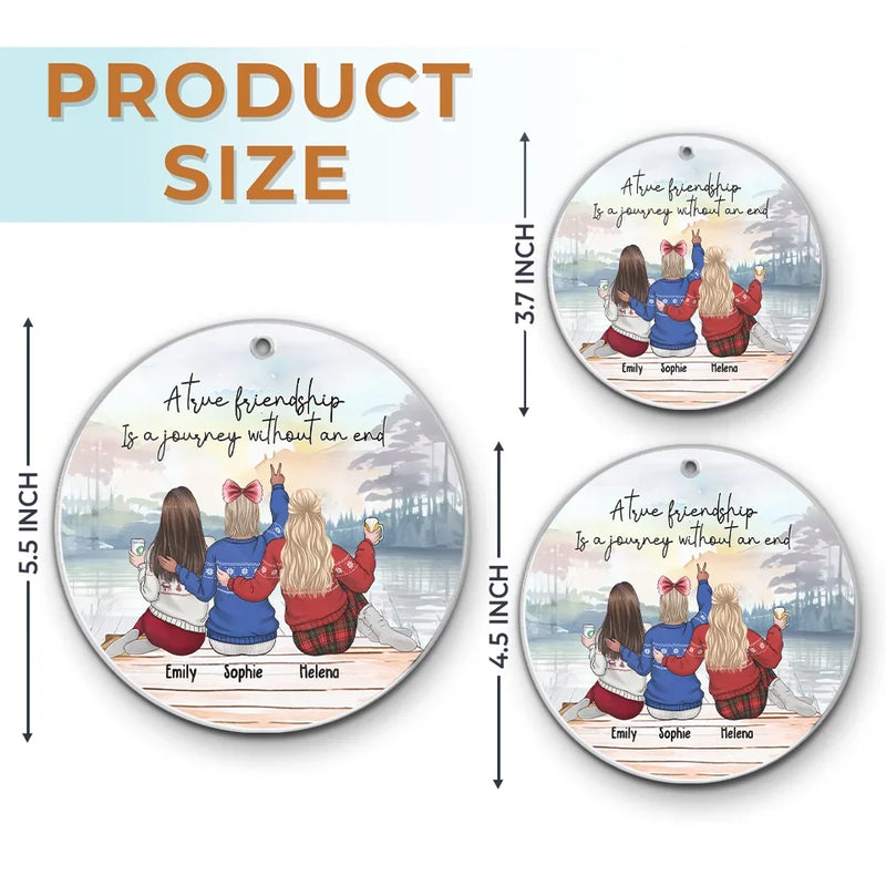A True Friendship Is A Journey - Bestie Personalized Custom Ornament - Acrylic Custom Shaped - Christmas Gift For Best Friends, BFF, Sisters