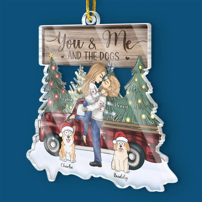 You And Me, Forever - Couple Personalized Custom Ornament - Acrylic Custom Shaped - Christmas Gift For Husband Wife, Anniversary, Pet Owners, Pet Lovers