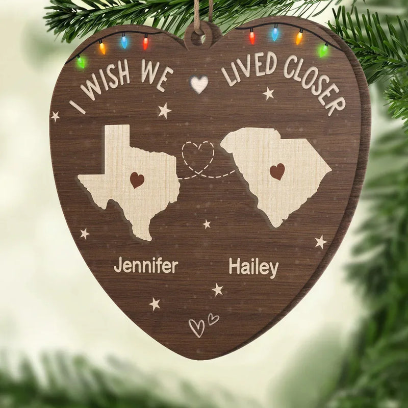 Wishing You Were Here By My Side - Bestie Personalized Custom Ornament - Wood Custom Shaped - Christmas Gift For Best Friends, BFF, Sisters