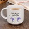 You Are The Kind Of Friend That Everyone Needs - Bestie Personalized Custom Printed Pottery Mug - Gift For Best Friends, BFF, Sisters