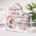 Always Remember, My Love To Follow Your Dreams - Family Personalized Custom Heart Shaped Acrylic Plaque - Gift For Mom, Daughter