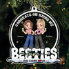 Congrats On Being My Sisters, You Lucky - Bestie Personalized Custom Ornament - Acrylic Custom Shaped - Christmas Gift For Best Friends, BFF, Sisters