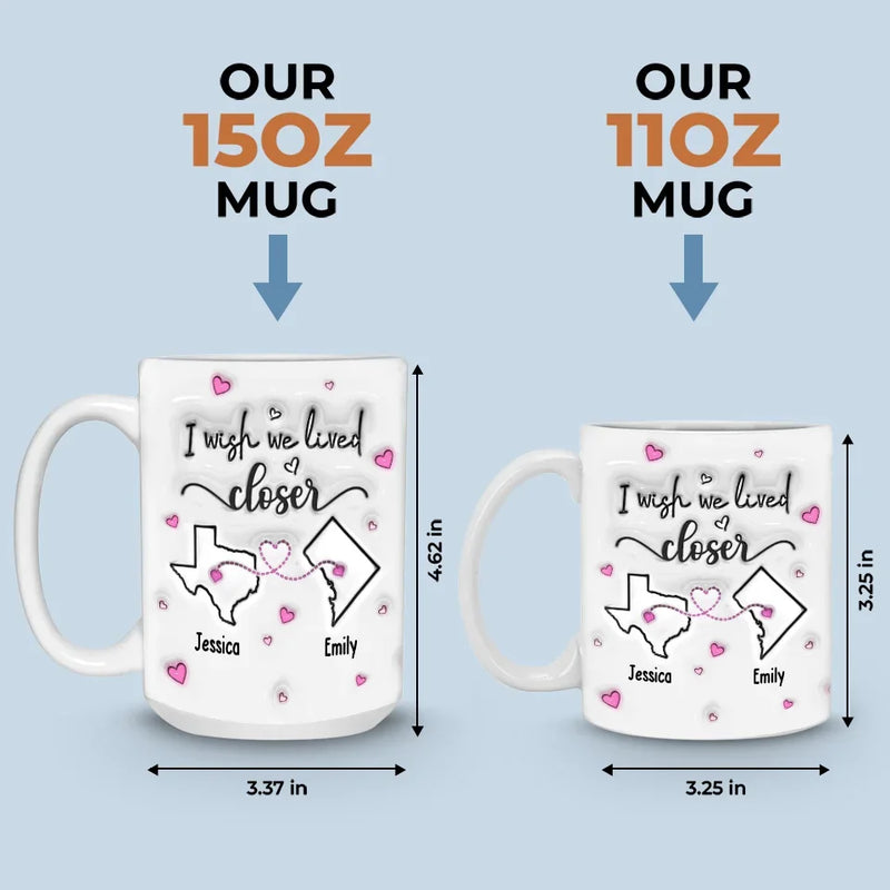 Far But Never Forgotten - Bestie Personalized Custom 3D Inflated Effect Printed Mug - Gift For Best Friends, BFF, Sisters