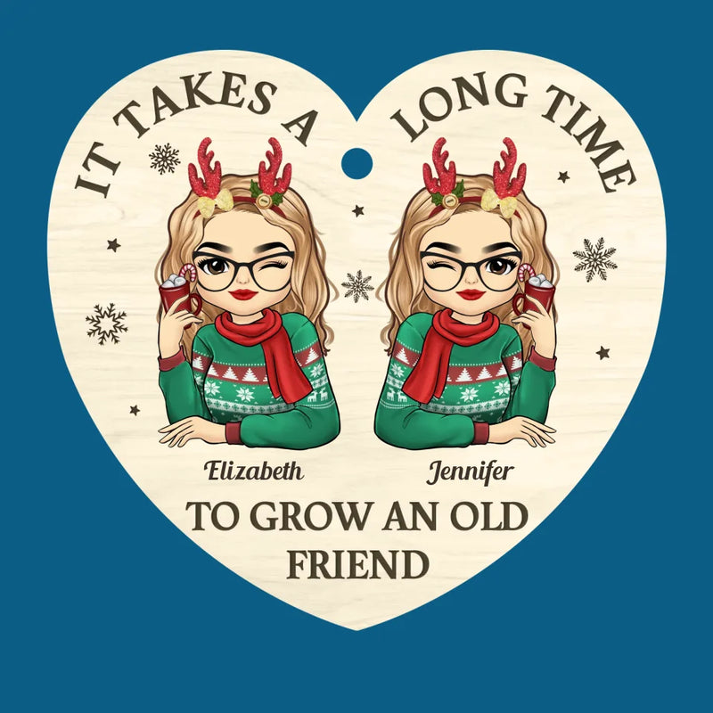 To Be With Old Friends Is Very Warming And Comforting - Bestie Personalized Custom Ornament - Wood Custom Shaped - Christmas Gift For Best Friends, BFF, Sisters