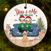 You And Me And The Fur Babies - Dog & Cat Personalized Custom Ornament - Ceramic Round Shaped - Christmas Gift For Husband Wife, Anniversary, Pet Owners, Pet Lovers