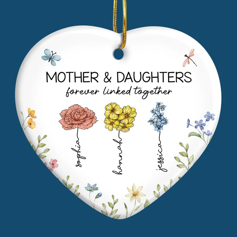 Mother & Daughters Forever Linked Together - Family Personalized Custom Ornament - Ceramic Heart Shaped - Christmas Gift For Mom, Daughter
