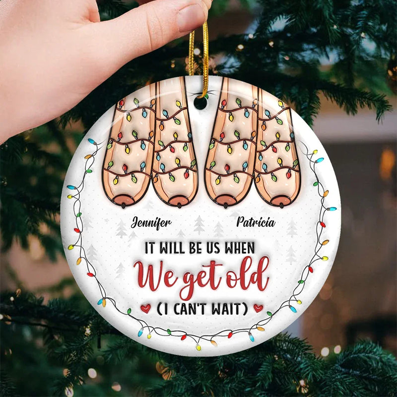 Friendship Is The Only Cement That Will Ever Hold The World Together - Bestie Personalized Custom 3D Inflated Effect Printed Ornament - Ceramic Round Shaped - Christmas Gift For Best Friends, BFF, Sisters