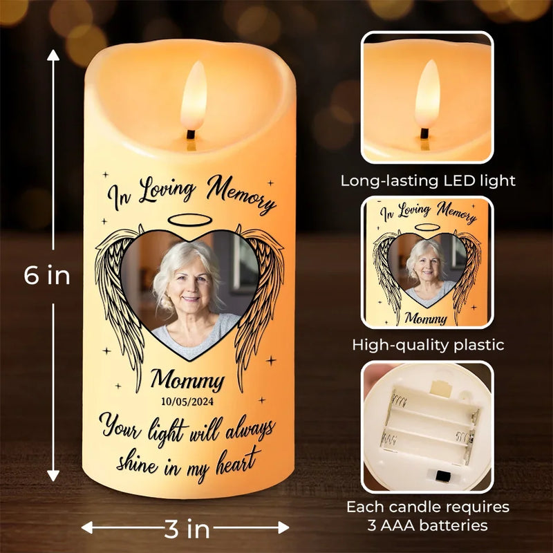 Custom Photo Your Light Will Always Shine In My Heart - Memorial Personalized Custom LED Candle - Christmas Gift, Sympathy Gift For Family Members