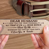 To My Husband, I Love You - Couple Personalized Custom Engraved Leather Belt - Gift For Husband, Anniversary