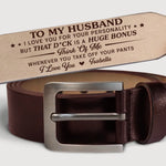 To My Husband, I Love You - Couple Personalized Custom Engraved Leather Belt - Gift For Husband, Anniversary