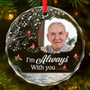 Custom Photo With Deepest Sympathy And Love - Memorial Personalized Custom Circle Glass Ornament - Sympathy Gift For Family Members