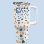 Custom Name Next Door Friendship Gifts - Personalized 40 Oz Tumbler With Handle