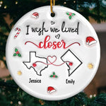 No Distance Is Too Far When Friendship Is Near - Bestie Personalized Custom 3D Inflated Effect Printed Ornament - Ceramic Round Shaped - Christmas Gift For Best Friends, BFF, Sisters