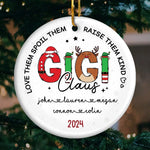 Love Them, Spoil Them, Raise Them Kind - Family Personalized Custom Ornament - Ceramic Round Shaped - Christmas Gift For Mom, Grandma
