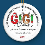 Love Them, Spoil Them, Raise Them Kind - Family Personalized Custom Ornament - Ceramic Round Shaped - Christmas Gift For Mom, Grandma