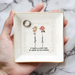 Bloom Like Your Bestie - Bestie Personalized Custom Jewelry Dish - Gift For Best Friends, BFF, Sisters