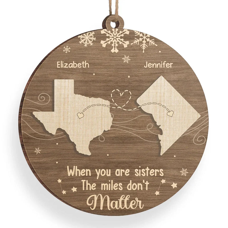 No Distance Can Break The Bond Of Family - Family Personalized Custom Ornament - Wood Custom Shaped - Christmas Gift For Family Members