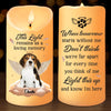 Custom Photo Pets Make Our Lives Whole - Memorial Personalized Custom LED Candle - Sympathy Gift, Christmas Gift For Pet Owners, Pet Lovers