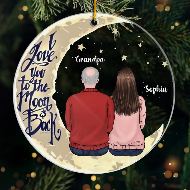 I Love You To The Moon And Back - Family Personalized Custom Ornament - Acrylic Custom Shaped - Christmas Gift For Grandma, Grandpa