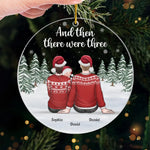 And Then There Were Three - Family Personalized Custom Ornament - Acrylic Custom Shaped - Christmas Gift For Family Members, First Christmas