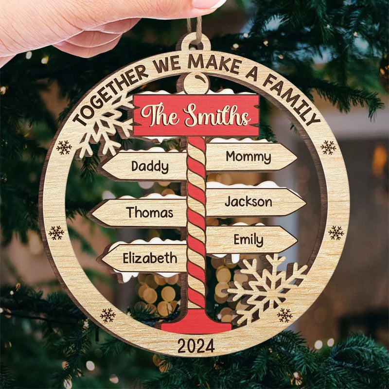 Together We Make A Family - Family Personalized Custom Ornament - Wood Custom Shaped - Christmas Gift For Family Members
