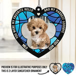 Custom Photo You Were My Favorite Hello And My Hardest Goodbye - Memorial Personalized Window Hanging Suncatcher - Sympathy Gift For Dog Lovers, Pet Owners
