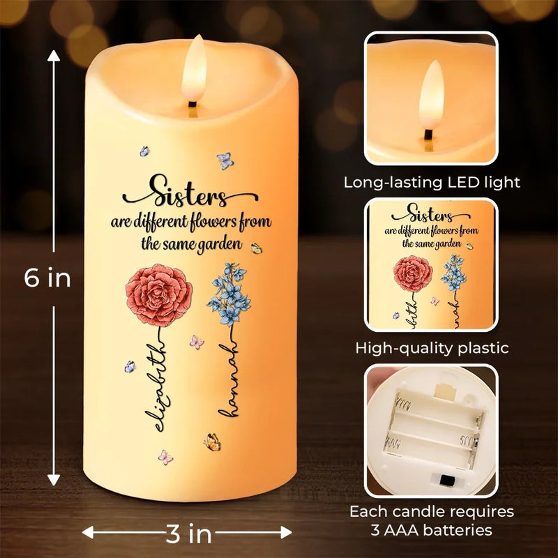 Sisters Are Different Flowers From The Same Garden - Bestie Personalized Custom LED Candle - Christmas Gift For Best Friends, BFF, Sisters