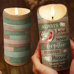 Always Loved Never Forgotten - Memorial Personalized Custom LED Candle - Sympathy Gift, Christmas Gift For Family Members