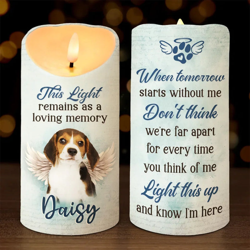 Custom Photo A Pet Is Never Truly Forgotten Until It Is No Longer Remembered - Memorial Personalized Custom LED Candle - Sympathy Gift, Christmas Gift For Pet Owners, Pet Lovers