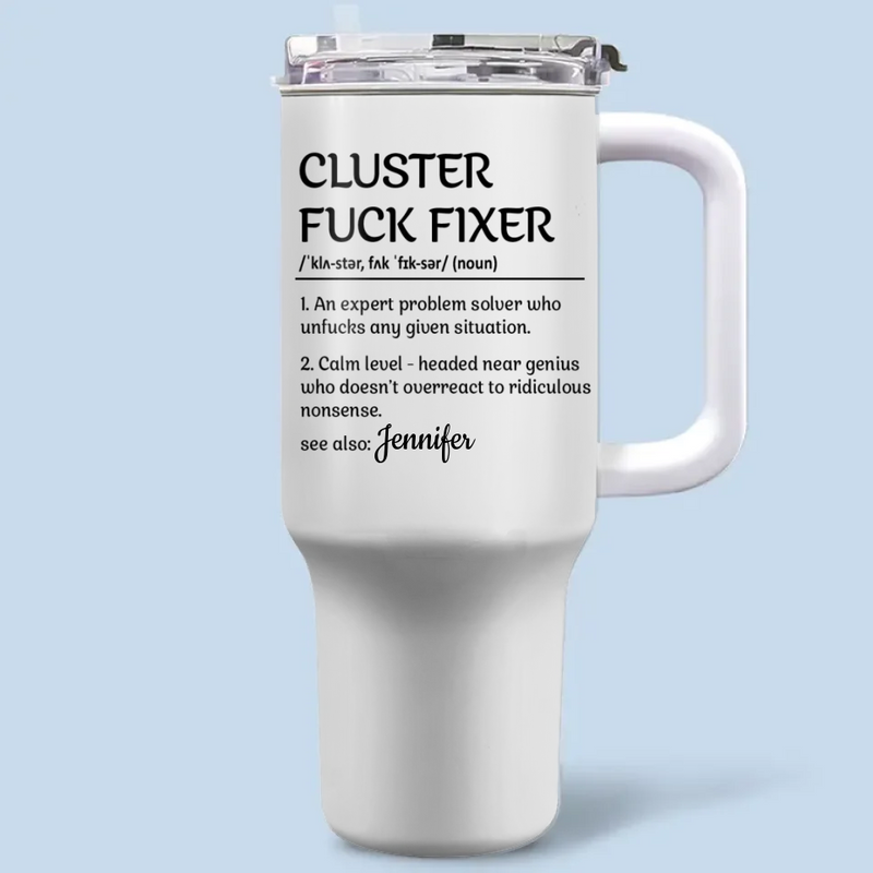 The Cool-Headed Problem Solver - Coworker Personalized Custom 40 Oz Stainless Steel Tumbler With Handle - Christmas Gift For Coworkers, Work Friends, Colleagues
