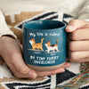 My Life Is Ruled By Tiny Furry Overlords - Cat Personalized Custom Printed Pottery Mug - Gift For Pet Owners, Pet Lovers